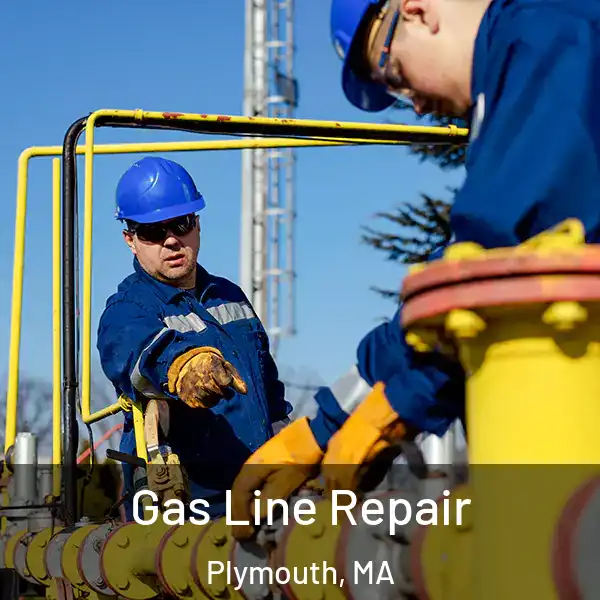  Gas Line Repair Plymouth, MA