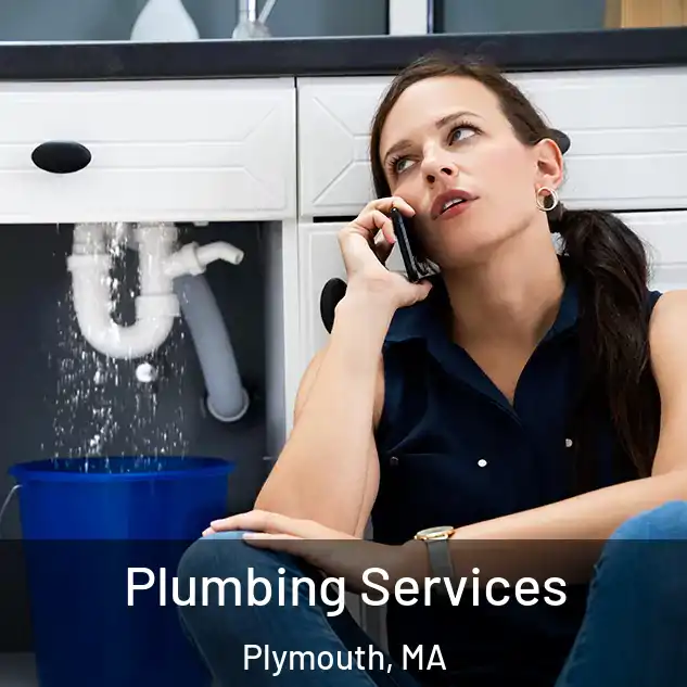  Plumbing Services Plymouth, MA