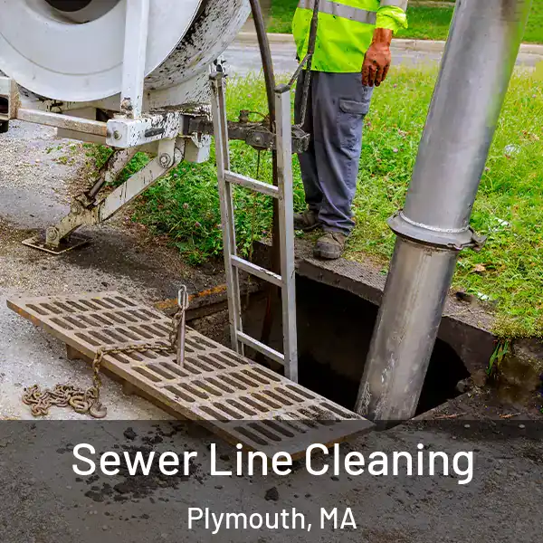  Sewer Line Cleaning Plymouth, MA