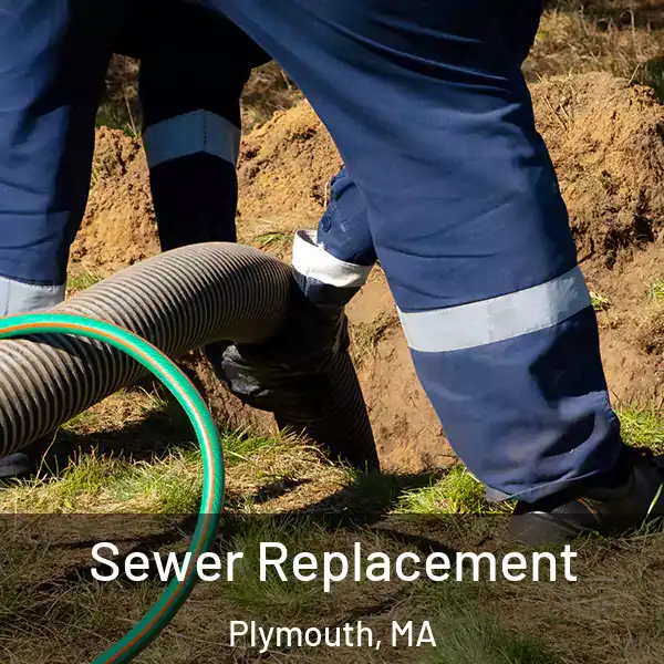  Sewer Replacement Plymouth, MA
