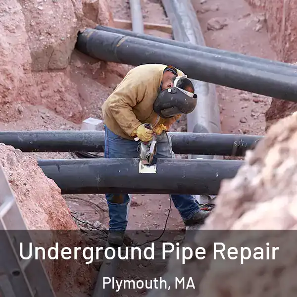  Underground Pipe Repair Plymouth, MA